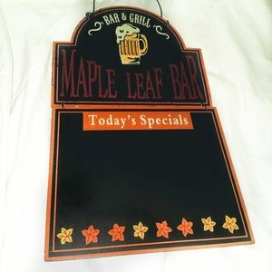 Maple Leaf Bar Chalkboard Sign